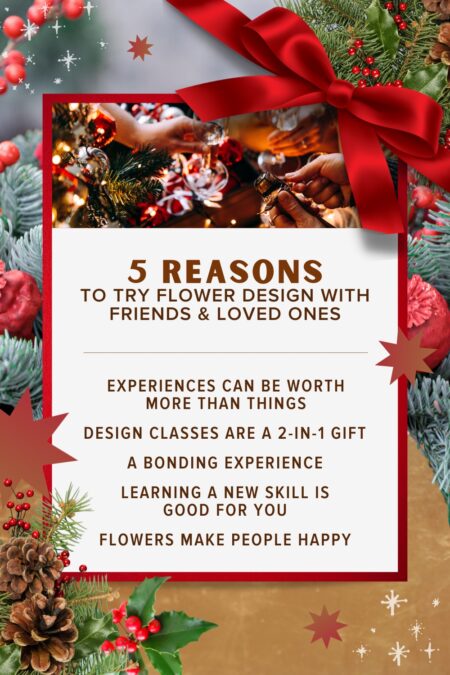 5 Reasons to try flower design with loved ones